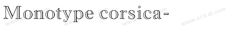 Monotype corsica字体转换